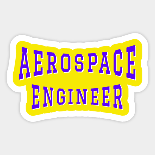 Aerospace Engineer in Purple Color Text Sticker